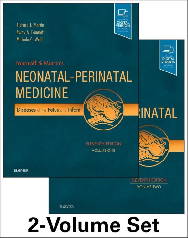 Fanaroff and Martin's Neonatal-Perinatal Medicine, 2-Volume Set, 11th Edition