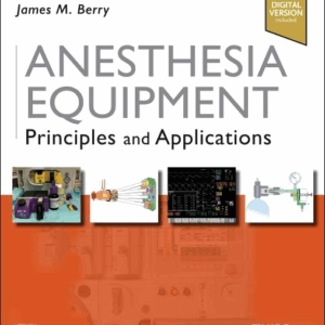 Anesthesia Equipment, 3rd Edition