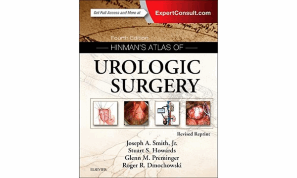 Hinman's Atlas of Urologic Surgery Revised Reprint, 4th Edition