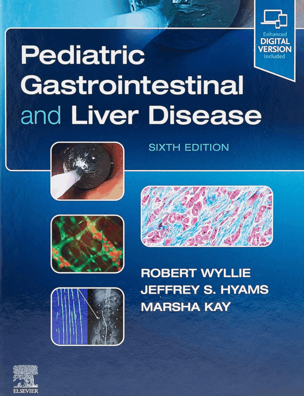 Pediatric Gastrointestinal and Liver Disease, 6th Edition