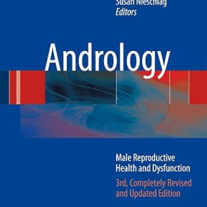 Andrology: Male Reproductive Health and Dysfunction