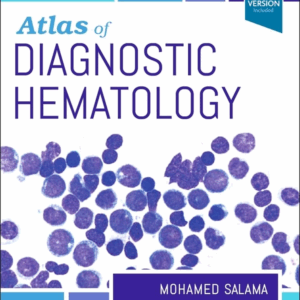 Atlas of Diagnostic Hematology, 1st Edition