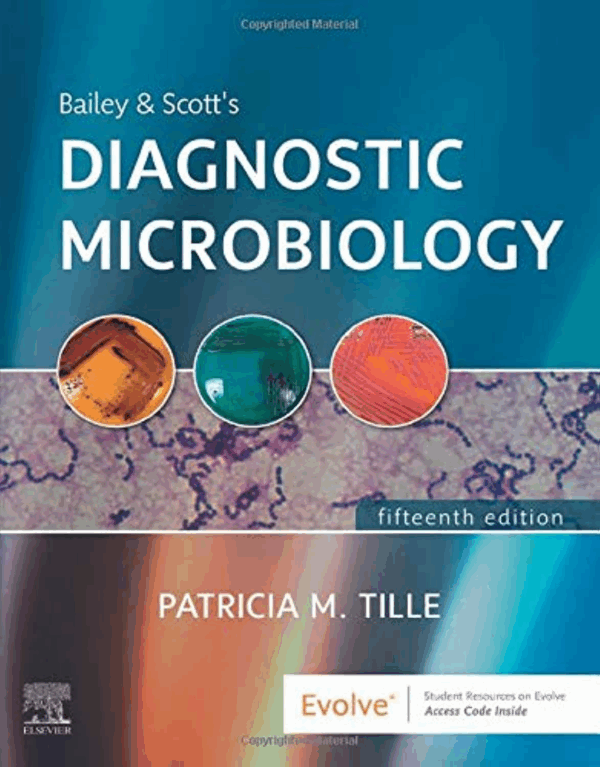 Bailey & Scott's Diagnostic Microbiology, 15th Edition