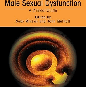 Male Sexual Dysfunction: A Clinical Guide, 1st Edition