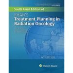 Khan's Treatment Planning in Radiation Oncology 4th South Asia Edition