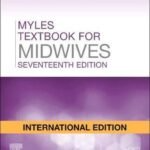 Myles Textbook for Midwives, International Edition, 17th Edition