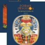 Forms of Devotion: The Spiritual in Indian Art, Volume I & II