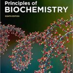 Lehninger Principles of Biochemistry, 8th Edition