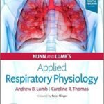 Nunn and Lumb's Applied Respiratory Physiology, 9th Edition