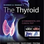 Werner & Ingbar's The Thyroid, 11th Edition