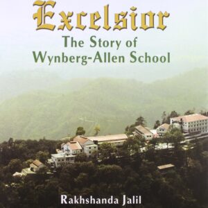 Excelsior: The Story of Wynberg-Allen School