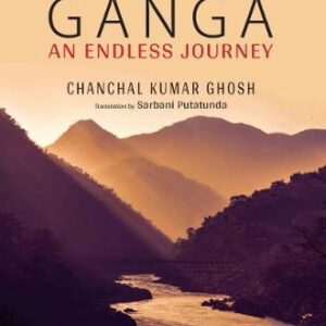 Ganga: An Endless Journey