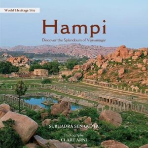 Hampi: Discover the Splendours of Vijayanagar