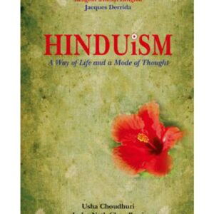 Hinduism: A Way of Life and a Mode of Thought