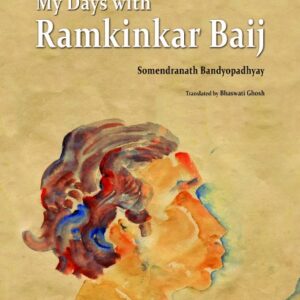 My Days with Ramkinkar Baij