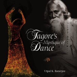 Tagore's Mystique of Dance