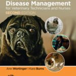 Nutrition and Disease Management for Veterinary Technicians and Nurses, 2nd Edition