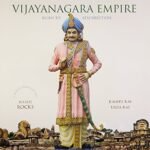 Vijayanagara Empire: Ruins to Resurrection