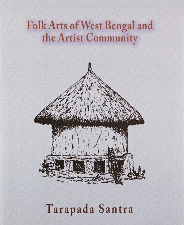 Folk Arts of West Bengal and the Artist Community