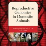 Reproductive Genomics in Domestic Animals