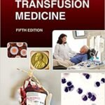 Transfusion Medicine, 5th Edition
