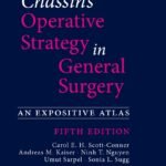 Chassin's Operative Strategy in General Surgery, 5th Edition