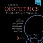 Gabbe's Obstetrics: Normal and Problem Pregnancies, 8th Edition