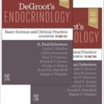 DeGroot's Endocrinology, 8th Edition :Basic Science and Clinical Practice, 2 Vols. Set, 2023