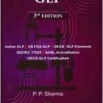 How to Practice GLP, 3rd Edition