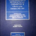 Comprehensive Heterocyclic Chemistry II: A Review of the Literature 1982-1995, 11 Vols. Set