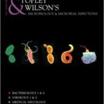 Topley and Wilson's Microbiology and Microbial Infections, 10th Edition. 8 Volumes Set