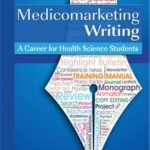 Medicomarketing Writing: A Career for Health Science Students