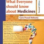 What Everyone should know about Medicines