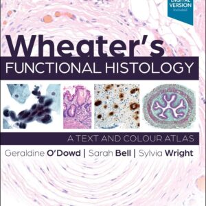 Wheater's Functional Histology, 7th Edition