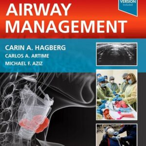Hagberg and Benumof's Airway Management, 5th Edition