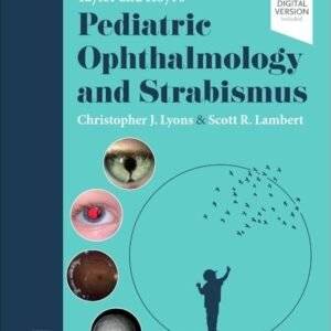 Taylor and Hoyt's Pediatric Ophthalmology and Strabismus, 6th Edition