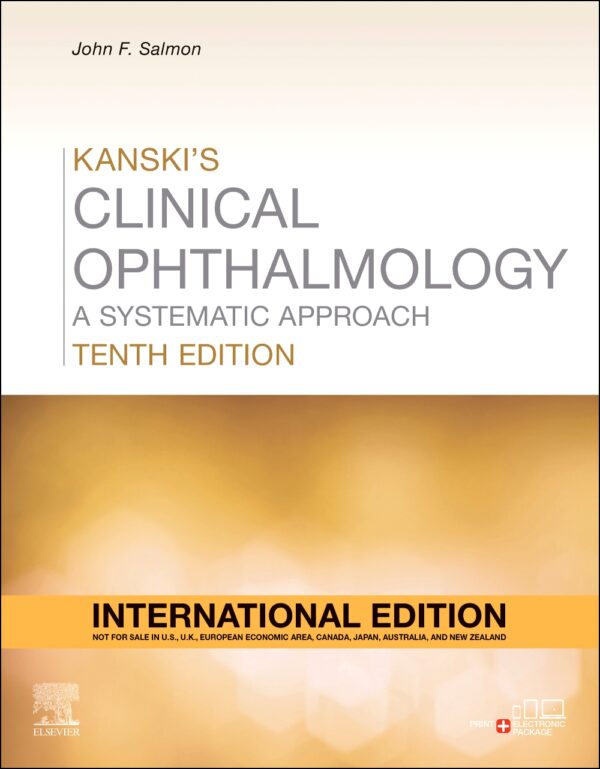 Kanski's Clinical Ophthalmology, 10th Edition, International Edition