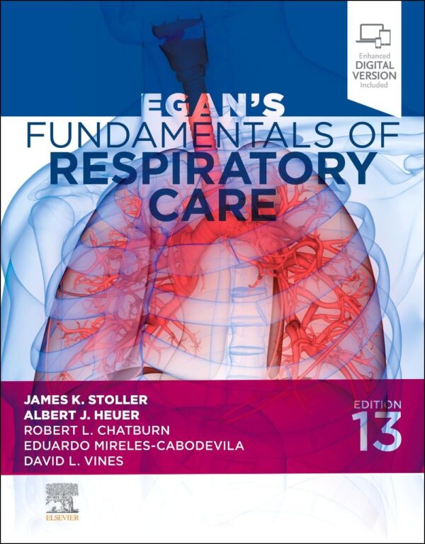 Egan's Fundamentals of Respiratory Care, 13th Edition, 2025