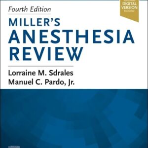 Miller's Anesthesia Review, 4th Edition