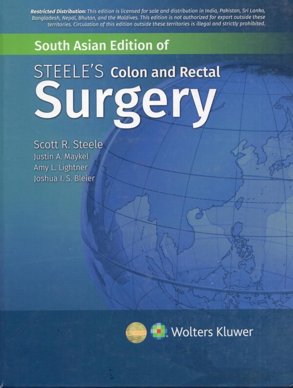Steele's Colon and Rectal Surgery, South Asia Edition (SAE), 2024