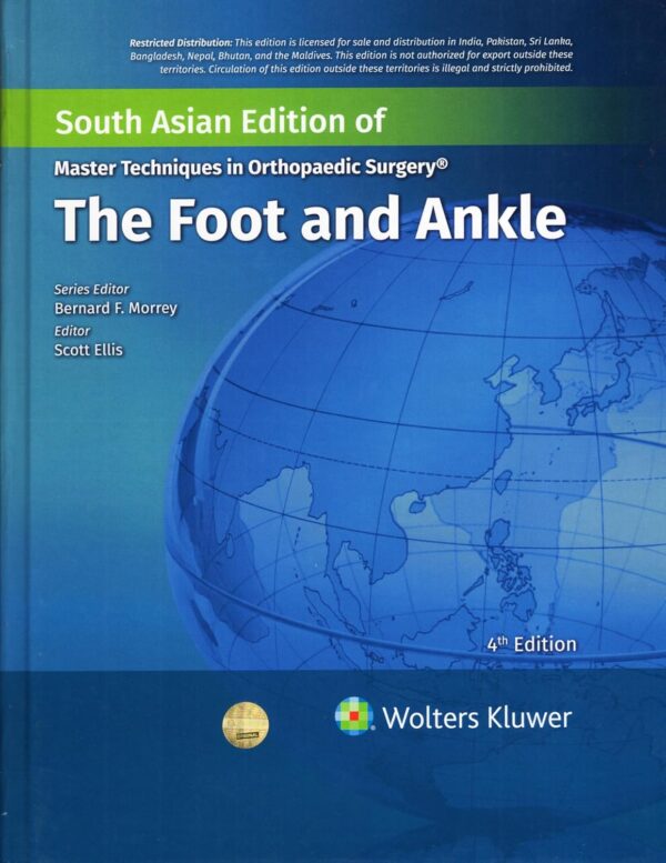 Master Techniques In Orthopaedic Surgery: The Foot And Ankle 4th South Asia Edition, 2024