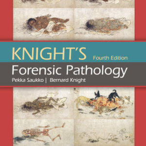 Knight's Forensic Pathology, 4th Edition