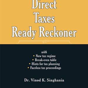 Taxmann's Direct Taxes Ready Reckoner, 49th Edition, 2025