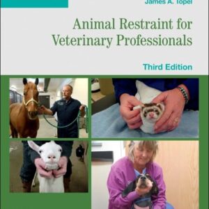 Animal Restraint for Veterinary Professionals, 3rd Edition