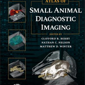 Atlas of Small Animal Diagnostic Imaging, 1st Edition