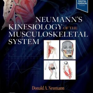 Neumann’s Kinesiology of the Musculoskeletal System, 4th Edition