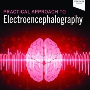 Practical Approach to Electroencephalography, 2nd Edition