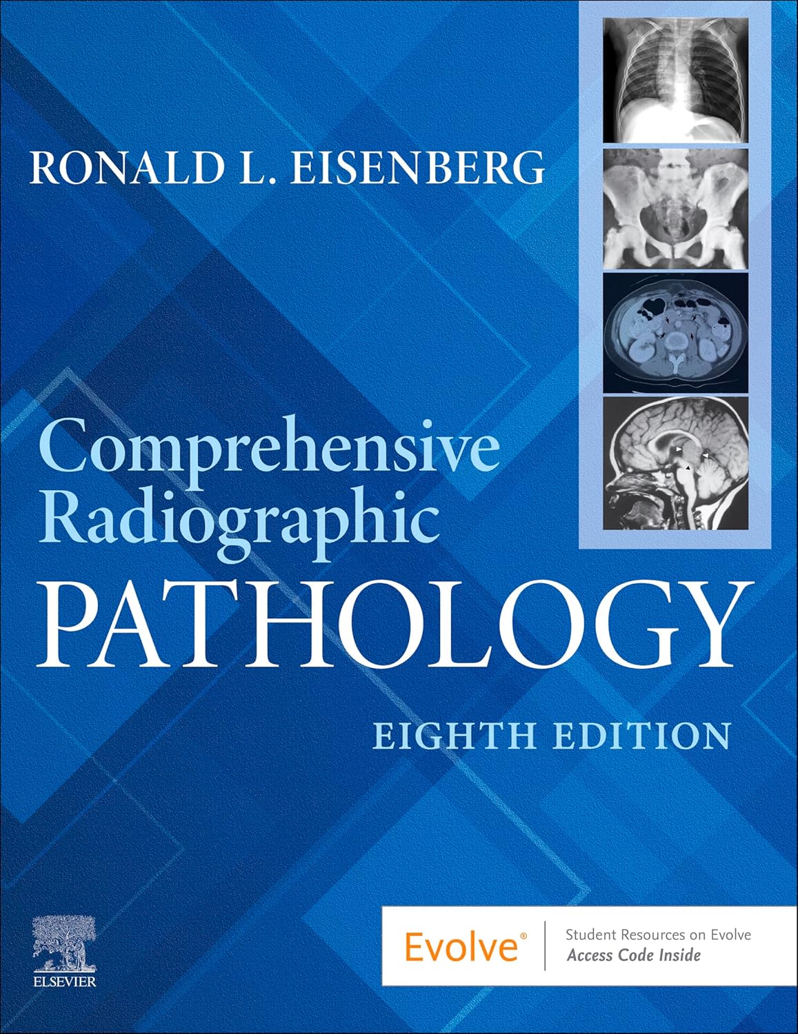 Comprehensive Radiographic Pathology, 8th Edition