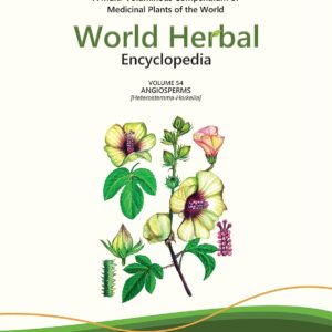 World Herbal Encyclopedia, Volume 54: Angiosperms (Heterostemma-Horkelia)