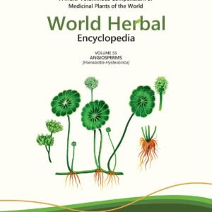 World Herbal Encyclopedia, Volume 52: Angiosperms (Habenaria-Helicanthes)